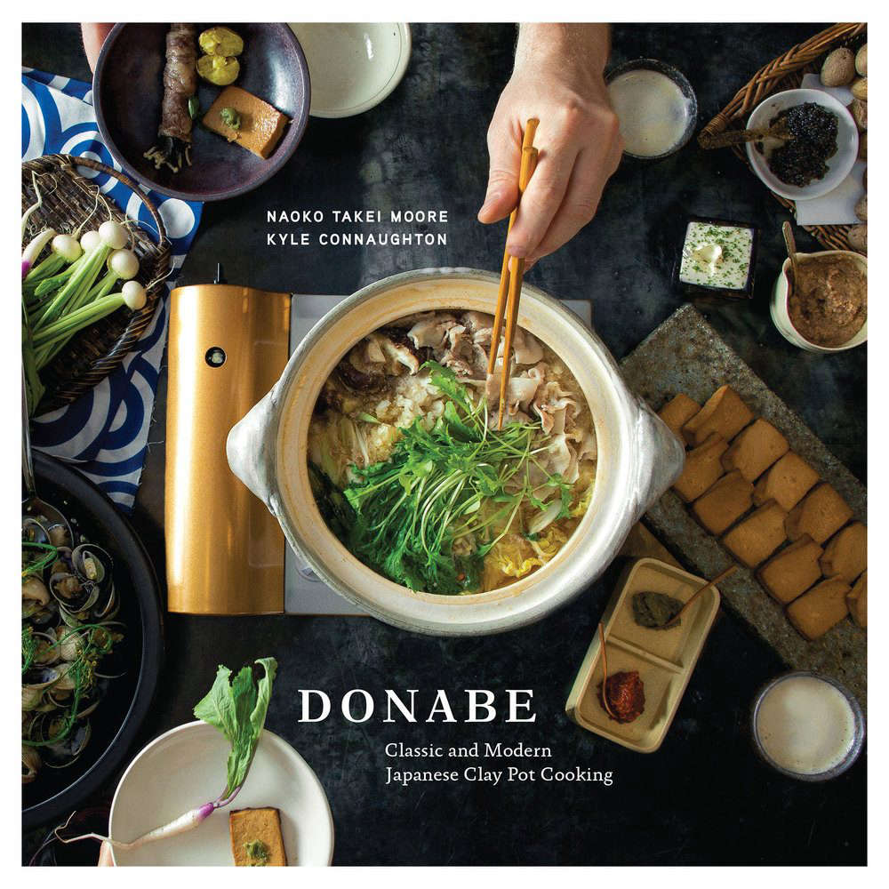 Donabe: Classic and Modern Japanese Clay Pot Cooking