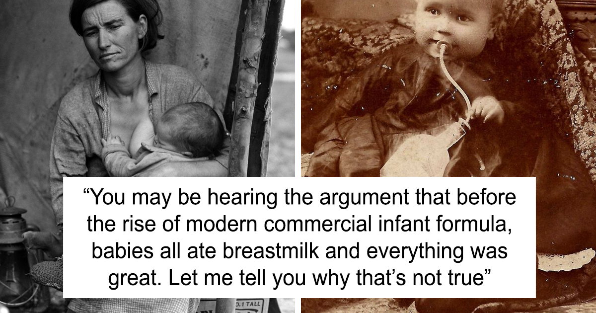 History Professor Shuts Down People Arguing That Mothers Should Just Breastfeed Like In The Pre-Formula Days, Paints A Gruesome Picture Of What It Was Really Like
